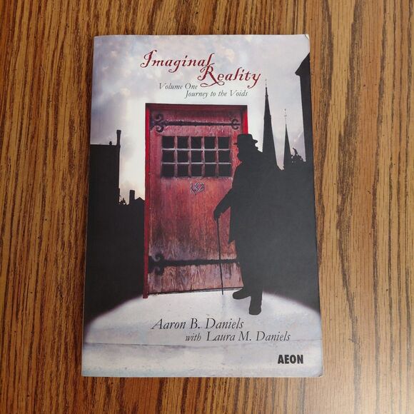 Other - IMAGINAL REALITY (VOLUME 1) By Aaron B. Daniels & Laura M. Daniels Paperback
